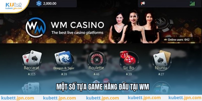 Một số tựa game hàng đầu tại WM