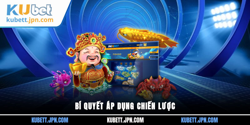 Bí quyết áp dụng chiến lược